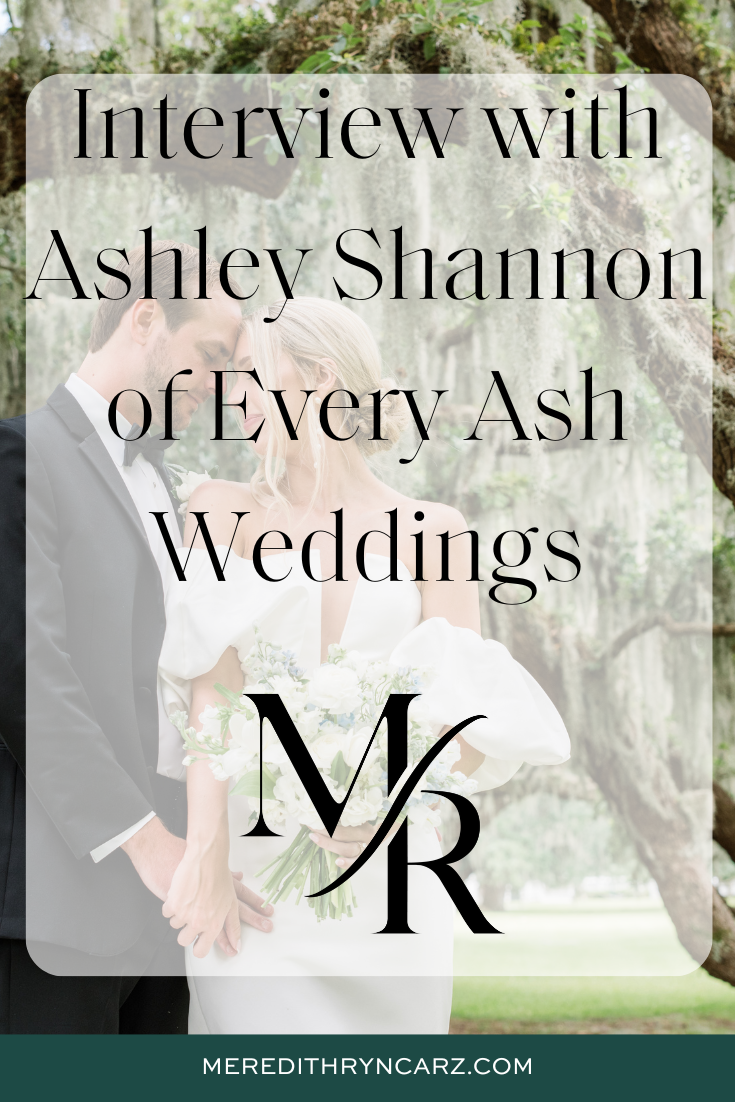 photo of a bride and groom with text overlay Interview with Ashley Shannon of Every Ash Weddings